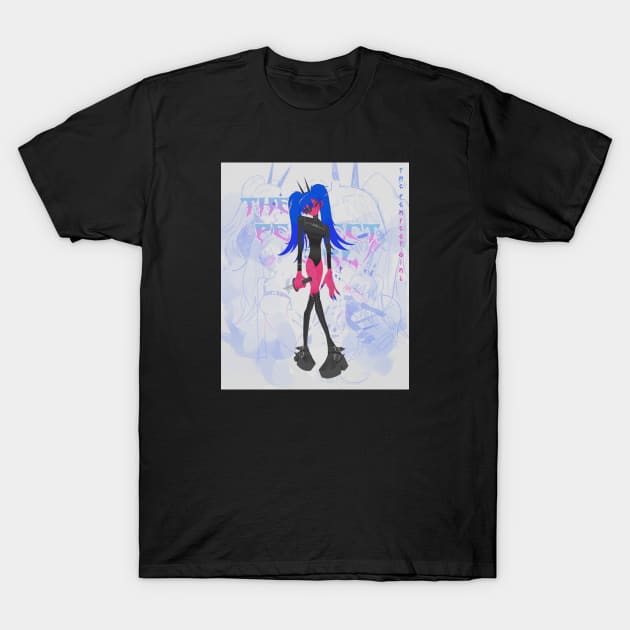 The perfect girl 2 T-Shirt by Rk7777